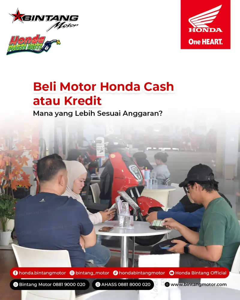 Beli Motor Honda Cash atau Kredit: Mana yang Lebih Sesuai Anggaran?