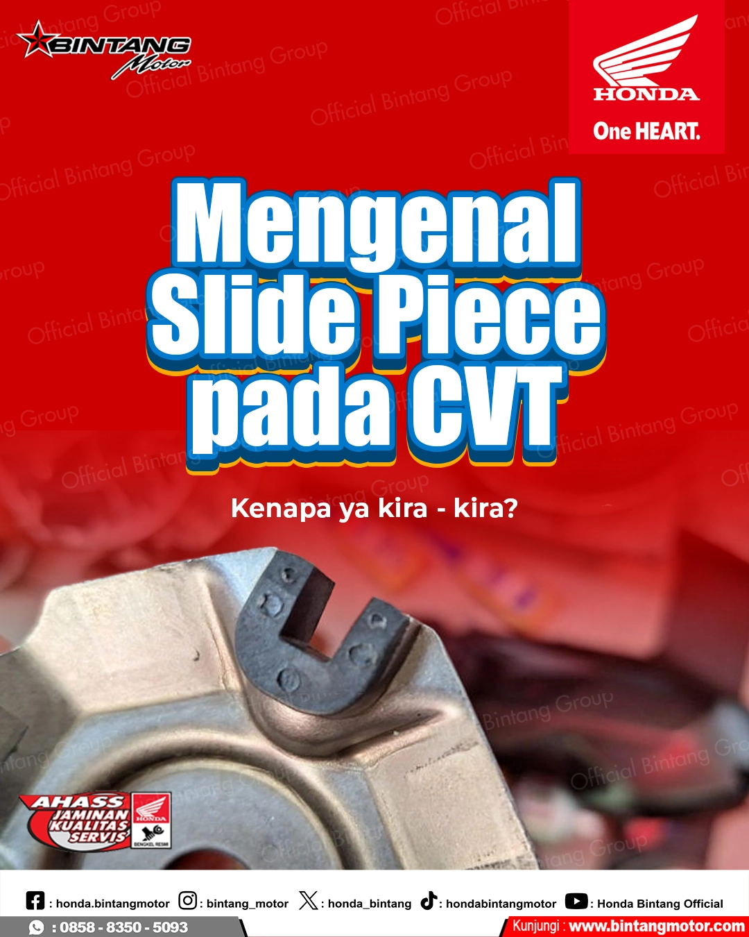 Mengenal Slide Piece pada CVT: Komponen Kecil yang Menjaga Kehalusan Motor Honda Anda