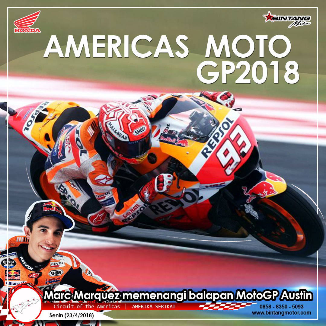 Marc Marquez Lanjutkan Dominasi Di Austin Honda Bintang Motor