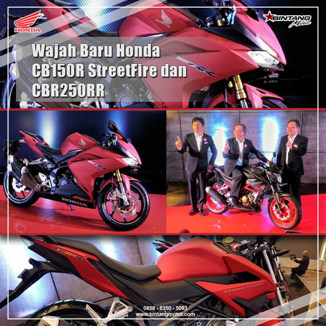 Tampilan Baru Honda CB150R StreetFire dan CBR250RR Honda 