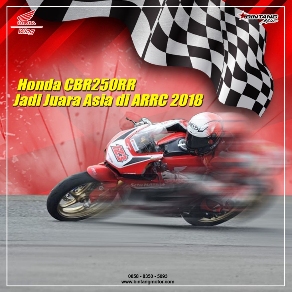 Honda CBR250RR Jadi Juara Asia di ARRC 2018