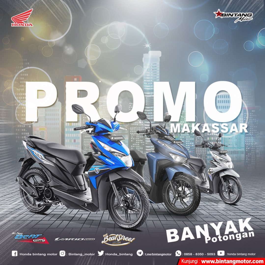 Promo Bintang Motor Makassar April 2019 Honda Bintang Motor