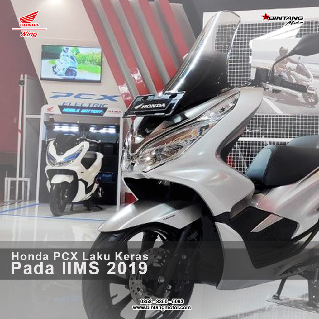 Honda PCX Laku Keras Pada IIMS 2019 8_5_19
