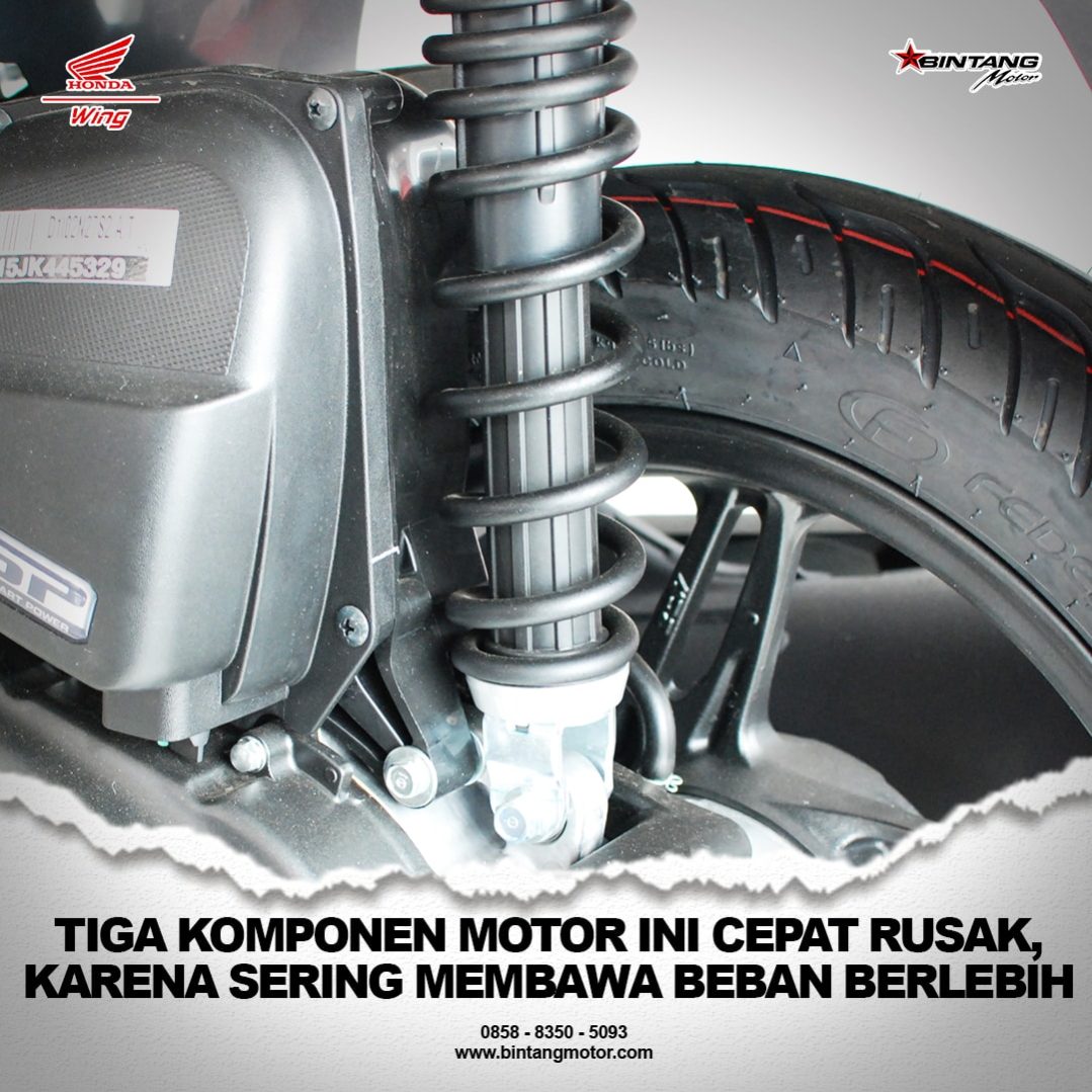 Tiga Komponen Motor  Ini Cepat Rusak  Karena Sering Membawa 