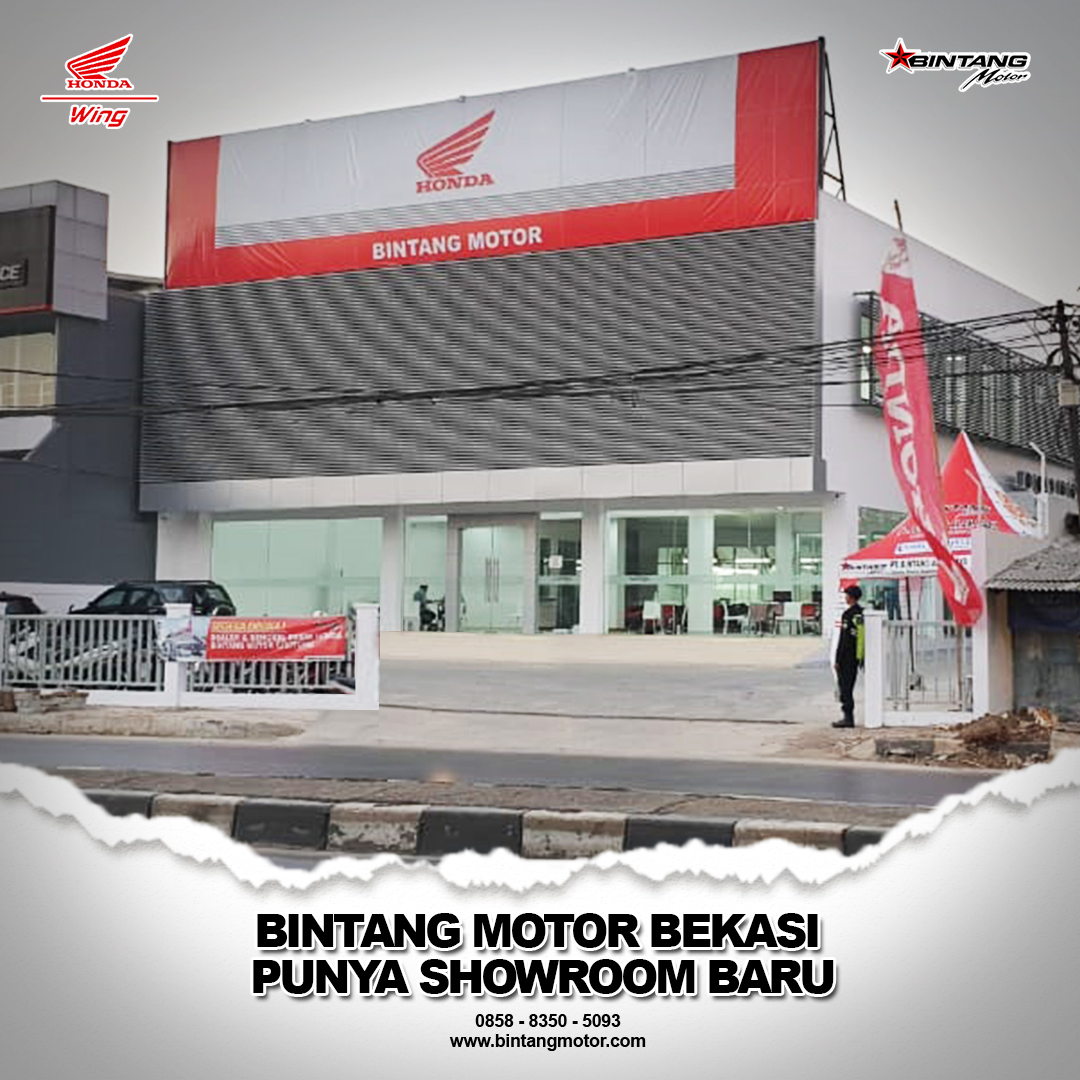 Bintang Motor Bekasi Punya Showroom Baru - Honda Bintang Motor