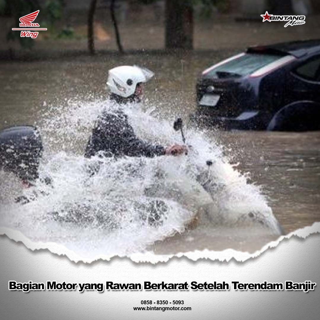 Bagian Motor  yang Rawan  Berkarat Setelah Terendam Banjir 