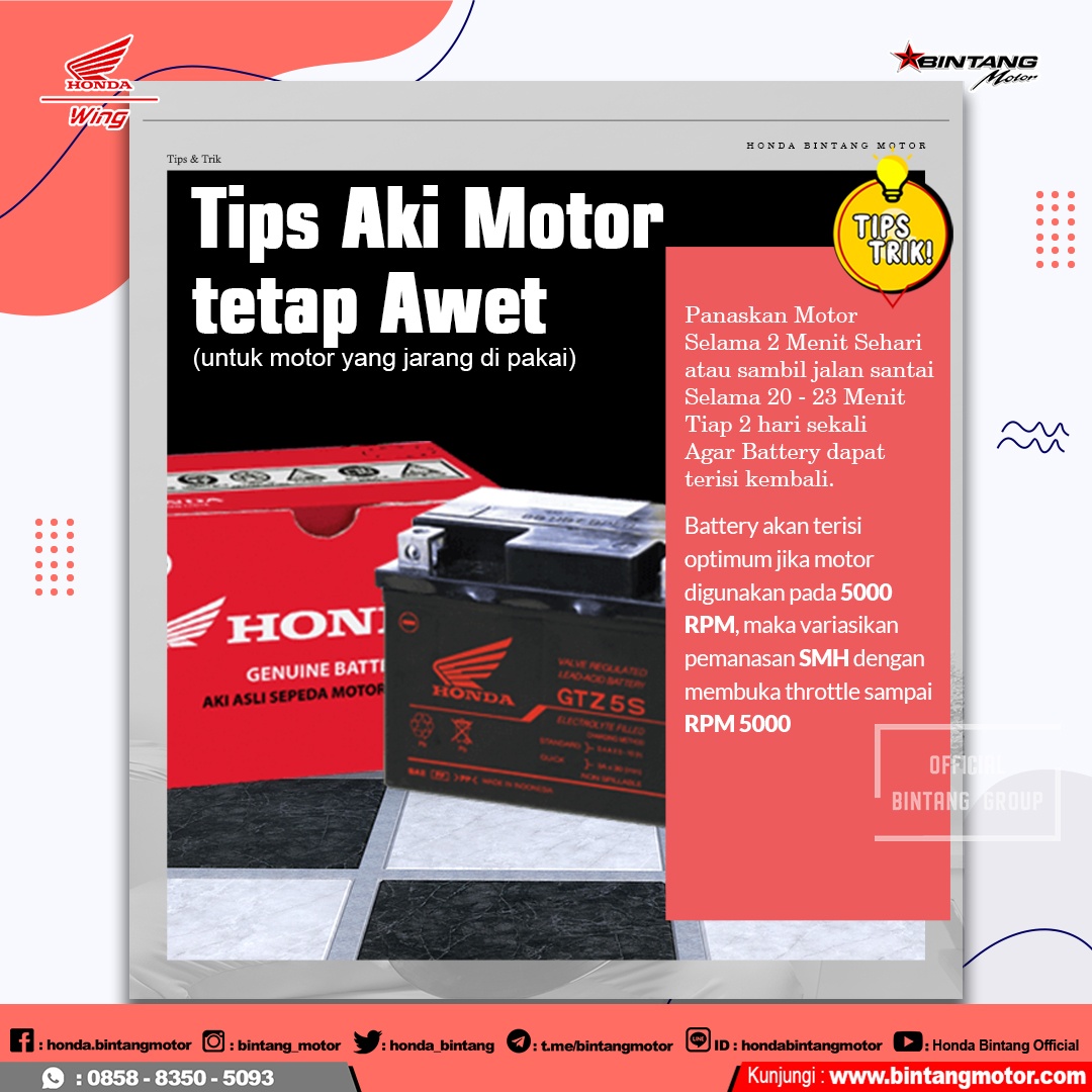 Tips Aki  Motor  tetap Awet Honda Bintang Motor 