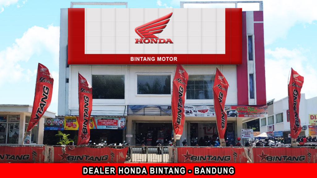 Dealer motor Honda Bandung terpercaya - Honda Bintang Motor