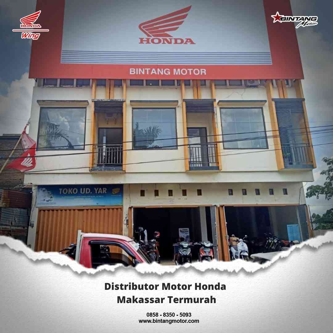 Distributor Motor Honda Makassar Termurah Honda Bintang Motor