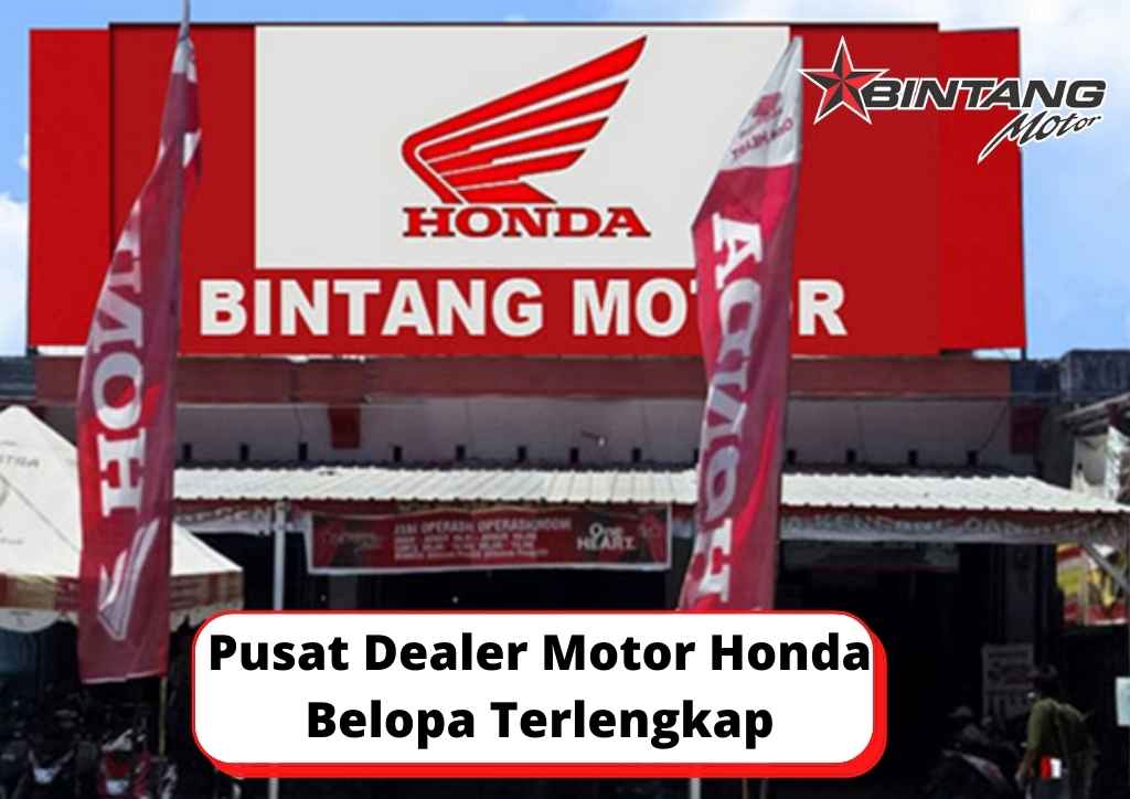 Dealer Motor Honda Belopa Terlengkap