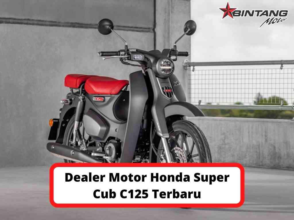 Dealer Motor Honda Super Cub C125 Terbaru