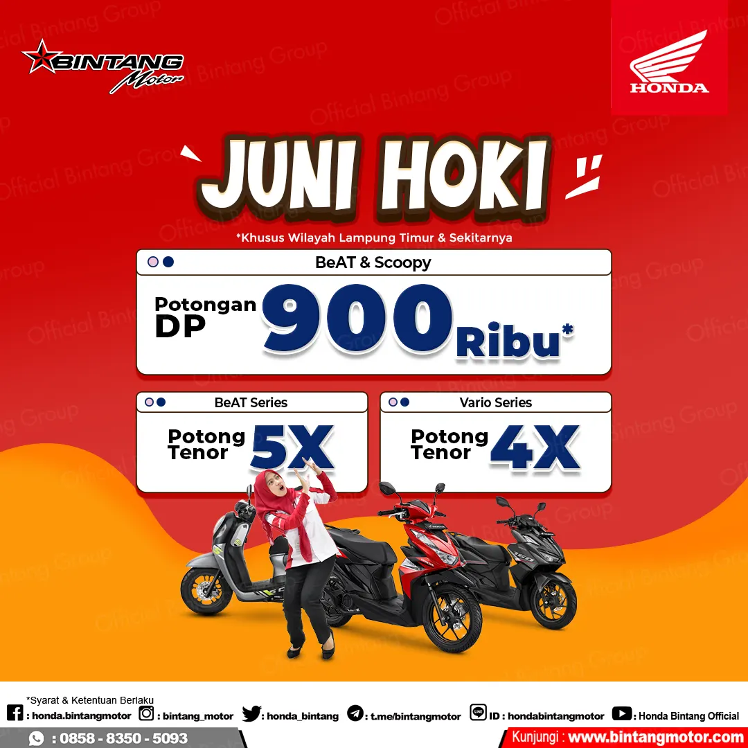 Promo JUNI HOKI Bersama Bintang Motor Lampung Timur 2023 Honda
