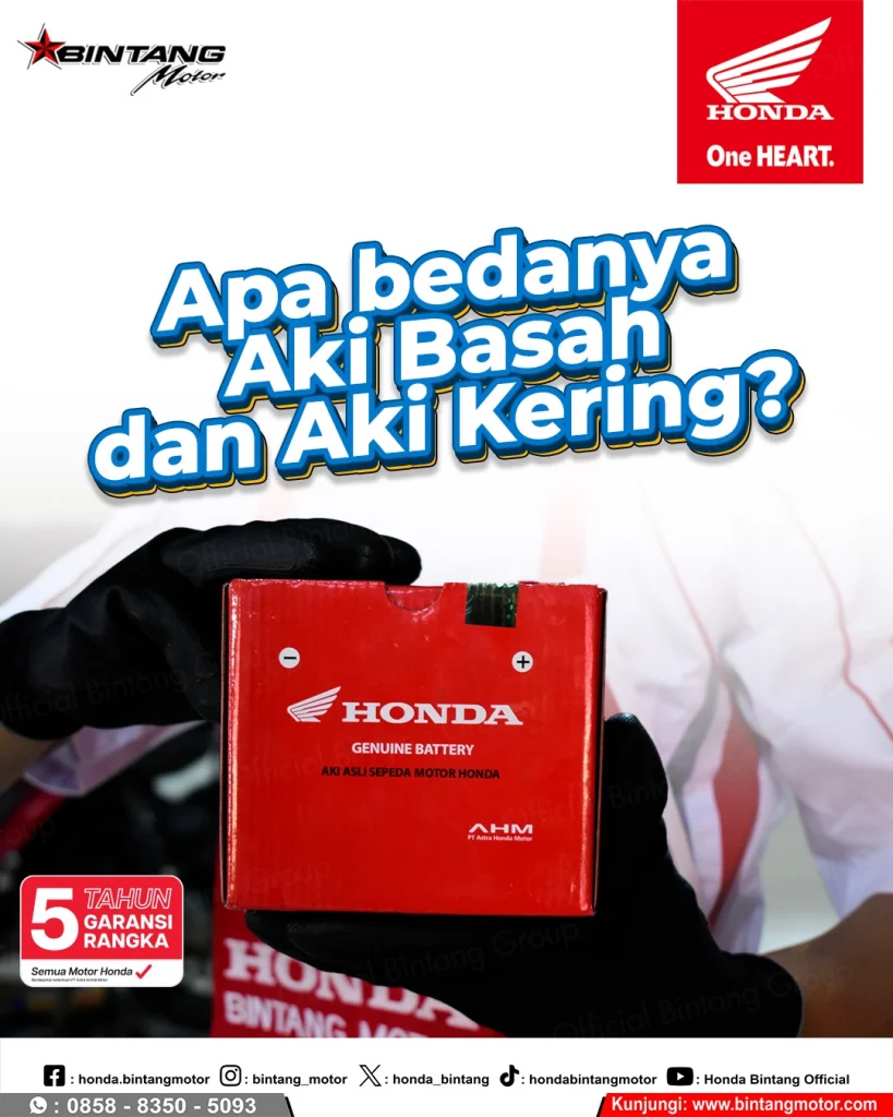 Perbedaan Aki Kering dan Basah Motor Honda