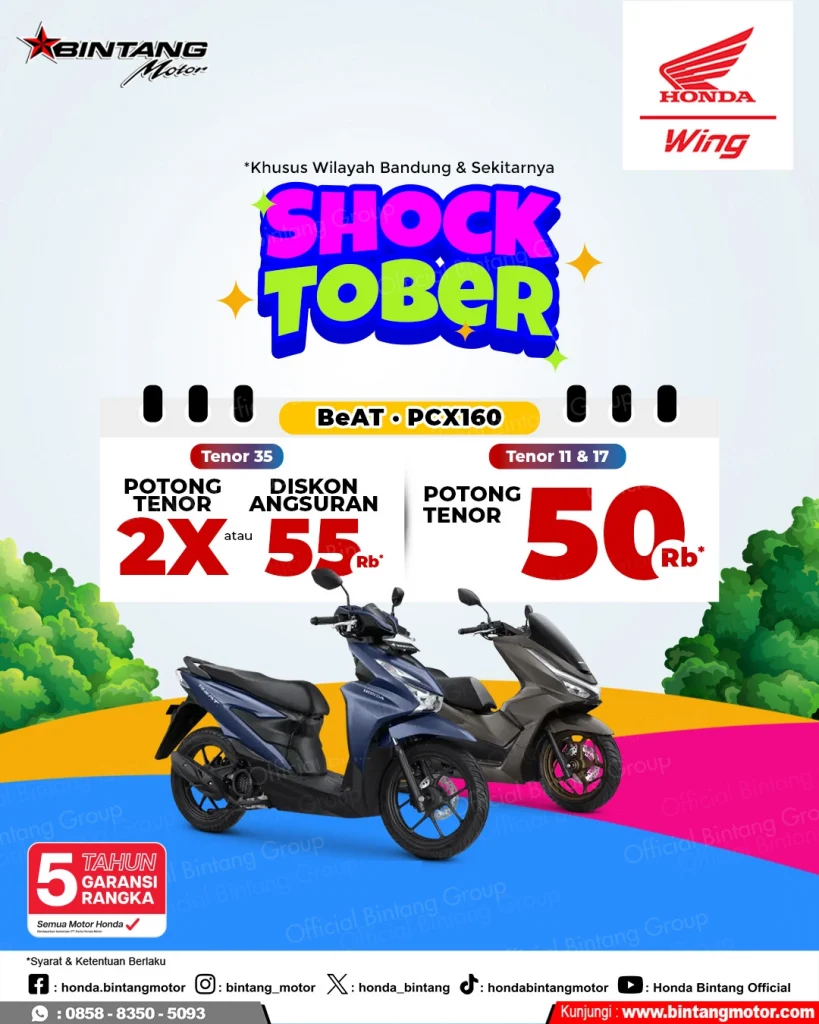 Promo SHOCKTOBER Honda BeAT dan PCX160 di Bintang Motor Bandung dengan potong tenor dan diskon angsuran hingga Rp55.000.