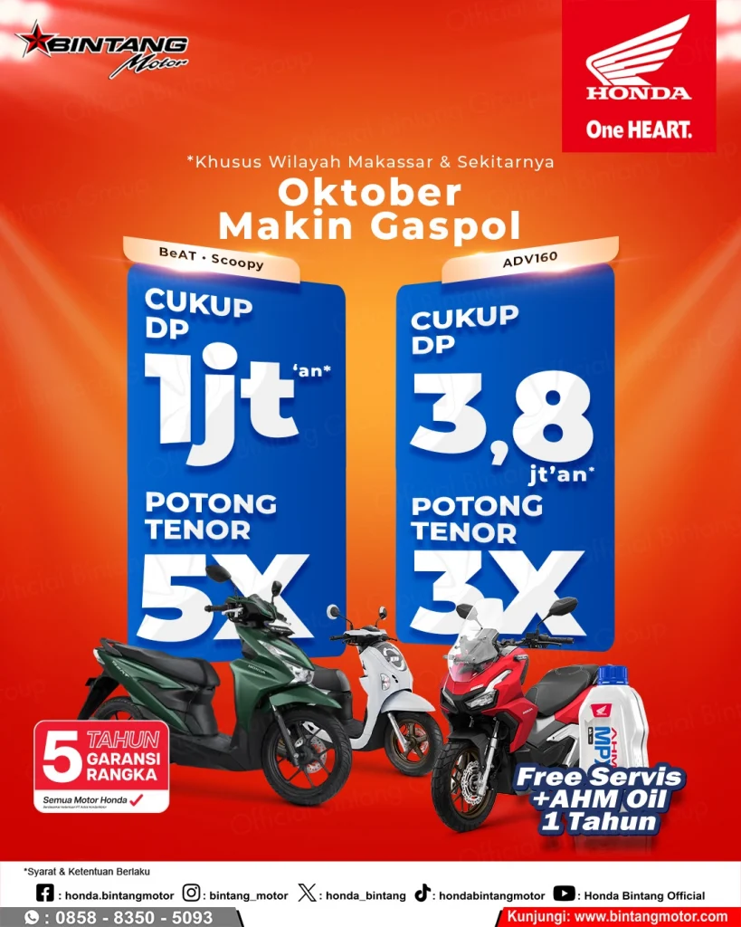 Promo Oktober Makin Gaspol DP Motor Honda BeAT Scoopy ADV160 mulai 1 jutaan khusus wilayah Makassar dari Bintang Motor