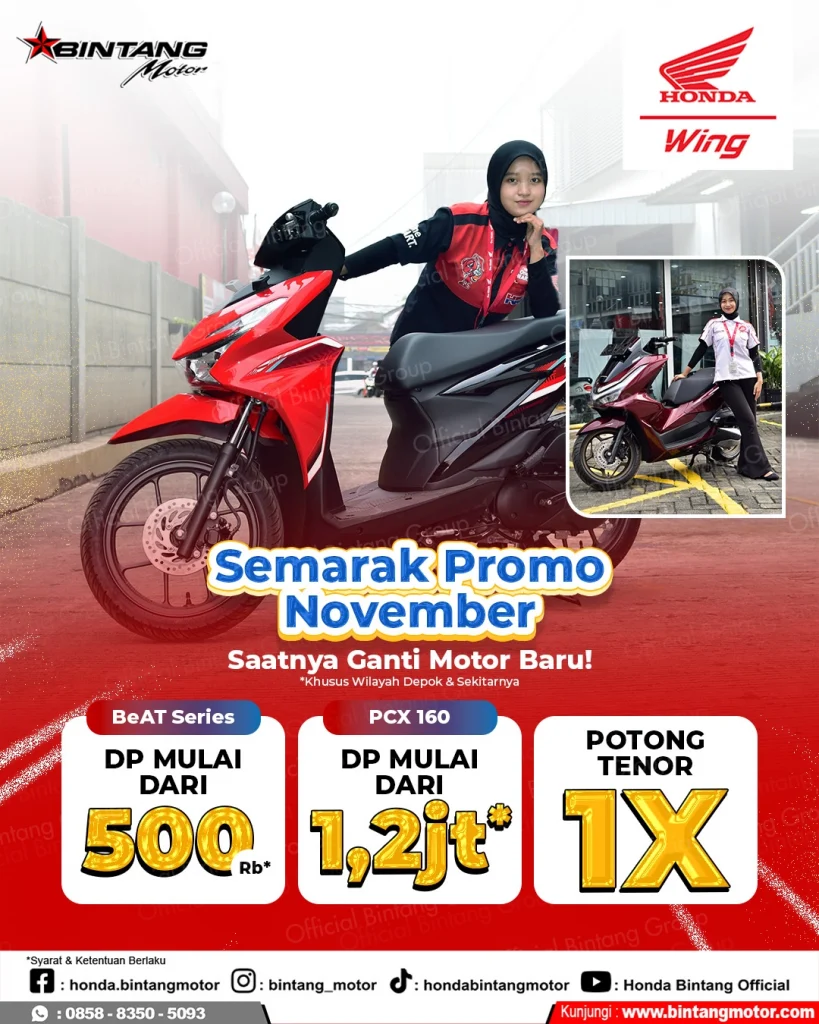 Promo Honda Depok November Beat PCX Vario160 DP Ringan Potong Tenor by Bintang Motor Dealer Resmi Honda WEB _ PROMO DEPOK _ 121125