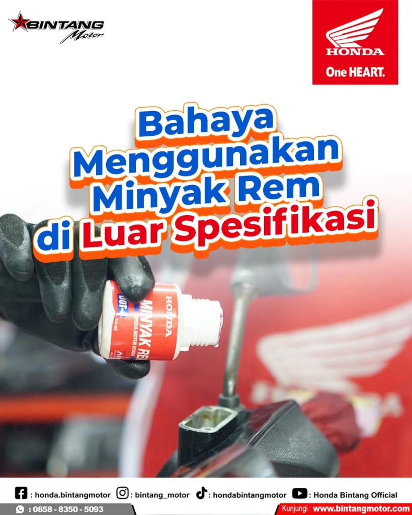 Penggantian minyak rem motor Honda sesuai spesifikasi di bengkel resmi Bintang Motor