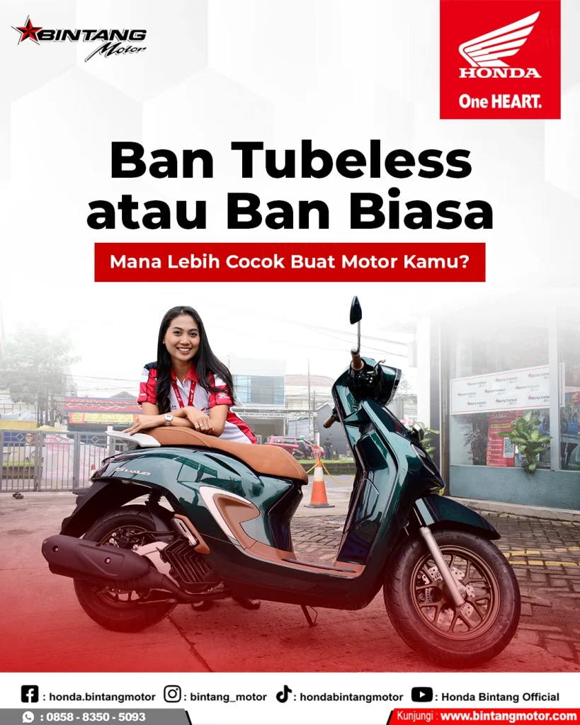 Perbandingan ban tubeless dan ban biasa pada motor Honda di bengkel resmi Bintang Motor