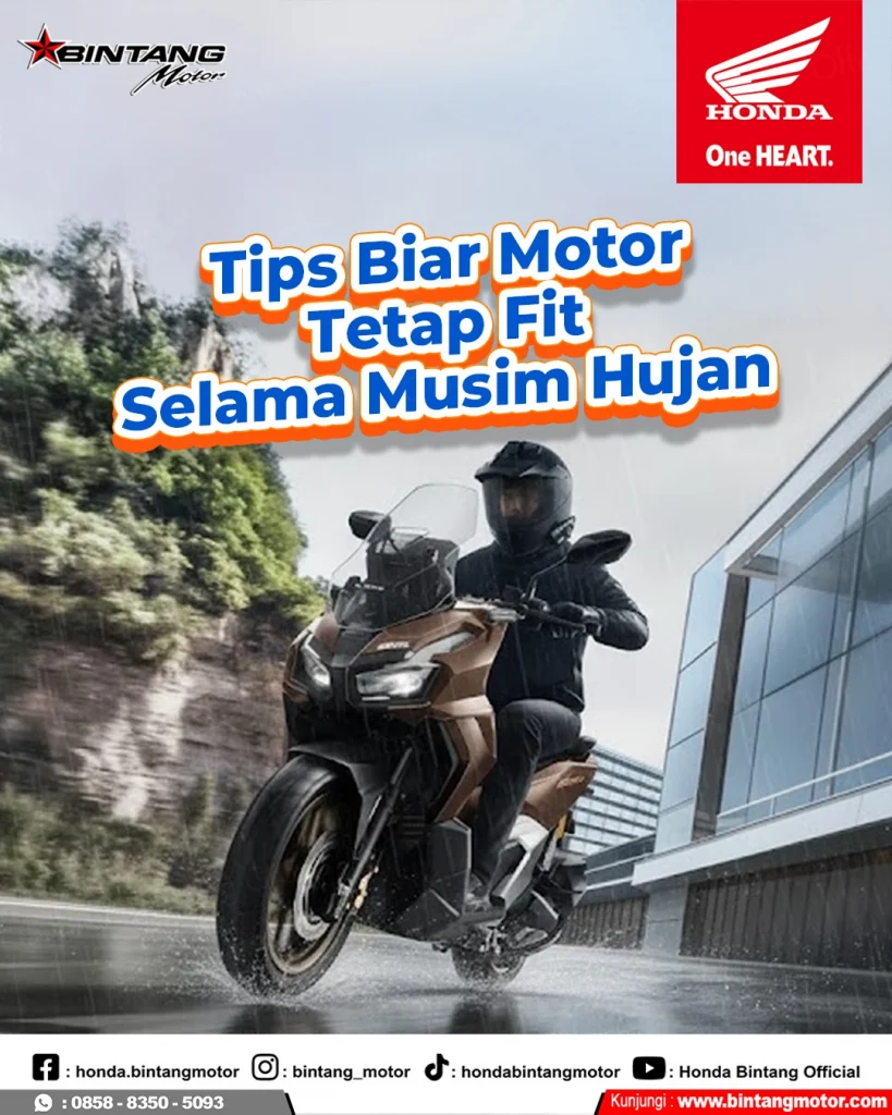Perawatan motor Honda saat musim hujan di bengkel resmi Bintang Motor