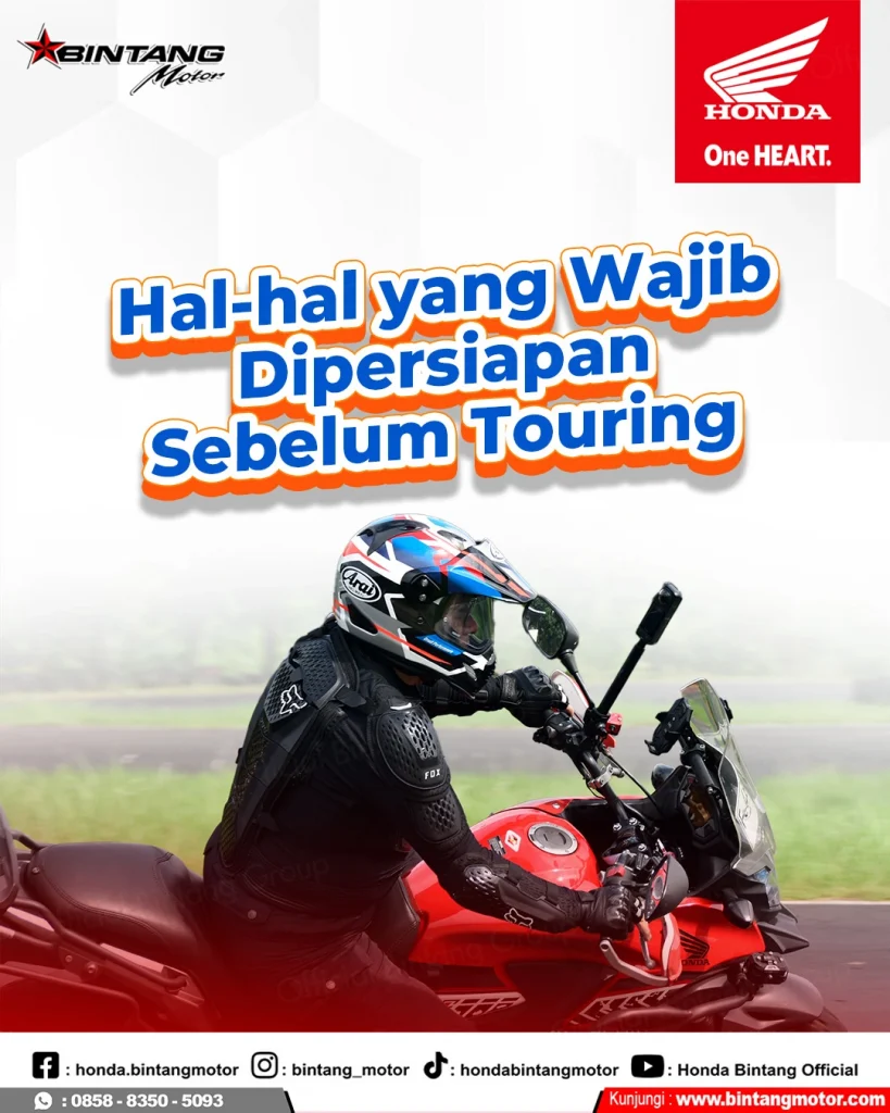 Persiapan touring motor Honda dengan pengecekan kendaraan sebelum perjalanan jauh