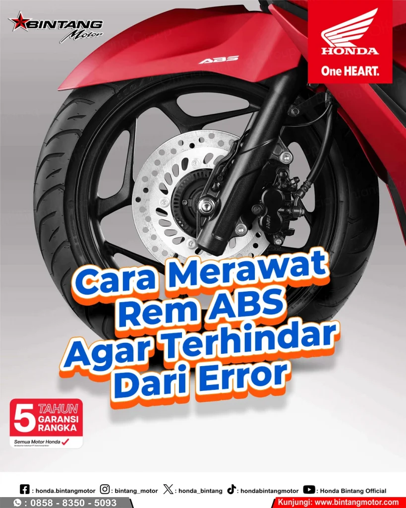Pemeriksaan sistem rem ABS motor Honda di bengkel resmi Bintang Motor