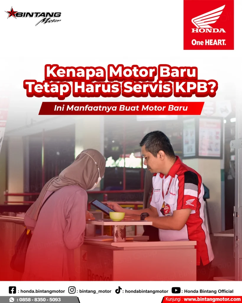 Mekanik Bintang Motor melakukan servis KPB 1 pada motor Honda baru untuk menjaga garansi.
