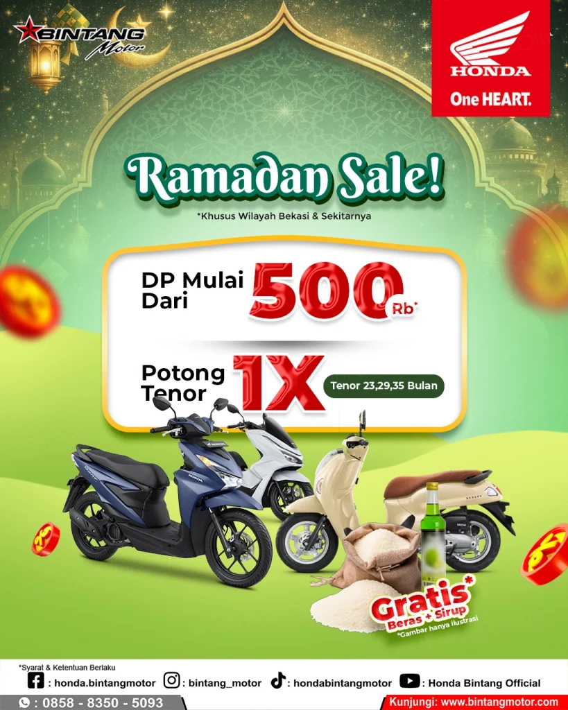 Promo Honda Bekasi Ramadhan Sale DP 500 Ribu Potong Tenor 1X Gratis Beras dan Sirup