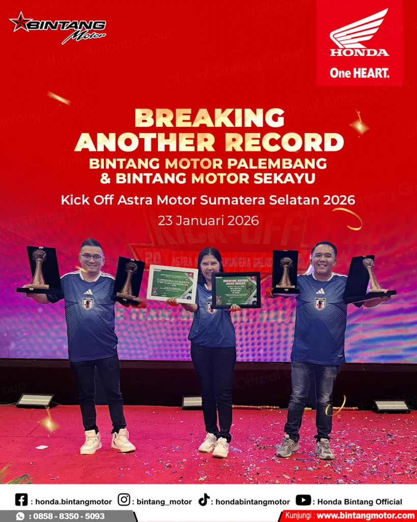 Tim Bintang Motor Palembang dan Sekayu menerima penghargaan Breaking Another Record pada Kick Off Dealers Meeting Honda 2026